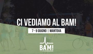Ci vediamo al BAM: Bicycle Adventure Meeting 